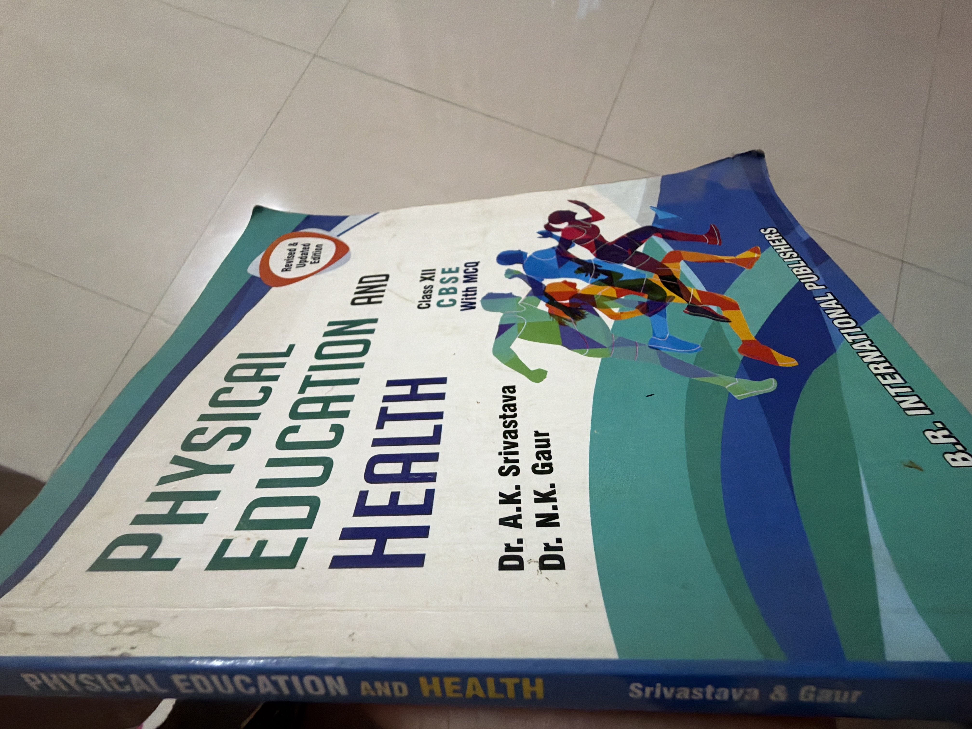 PHYSICAL EDUCATION AND HEALTH FOR CLASS XII
