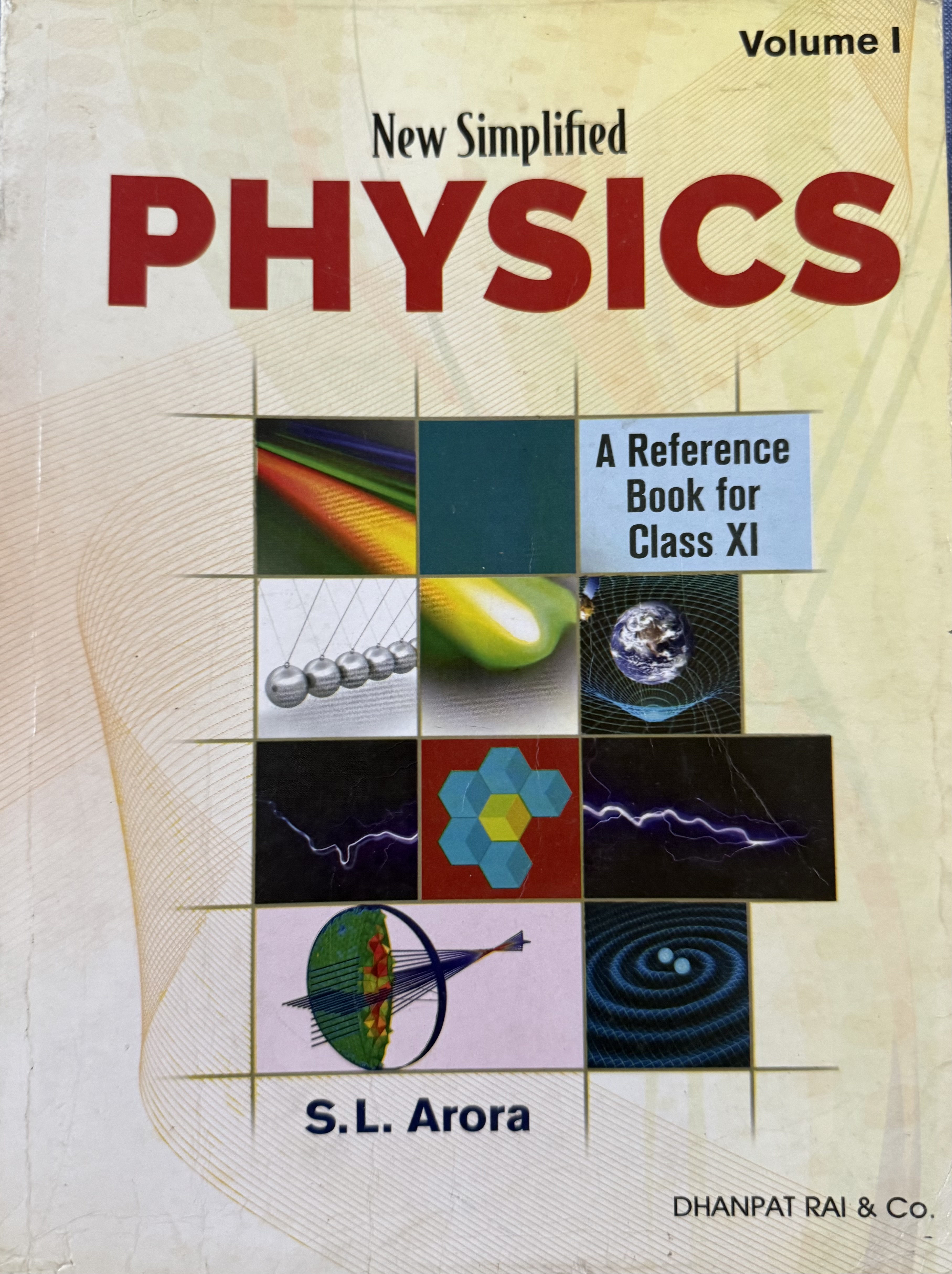 New simplified physics ( A reference book for class 11)