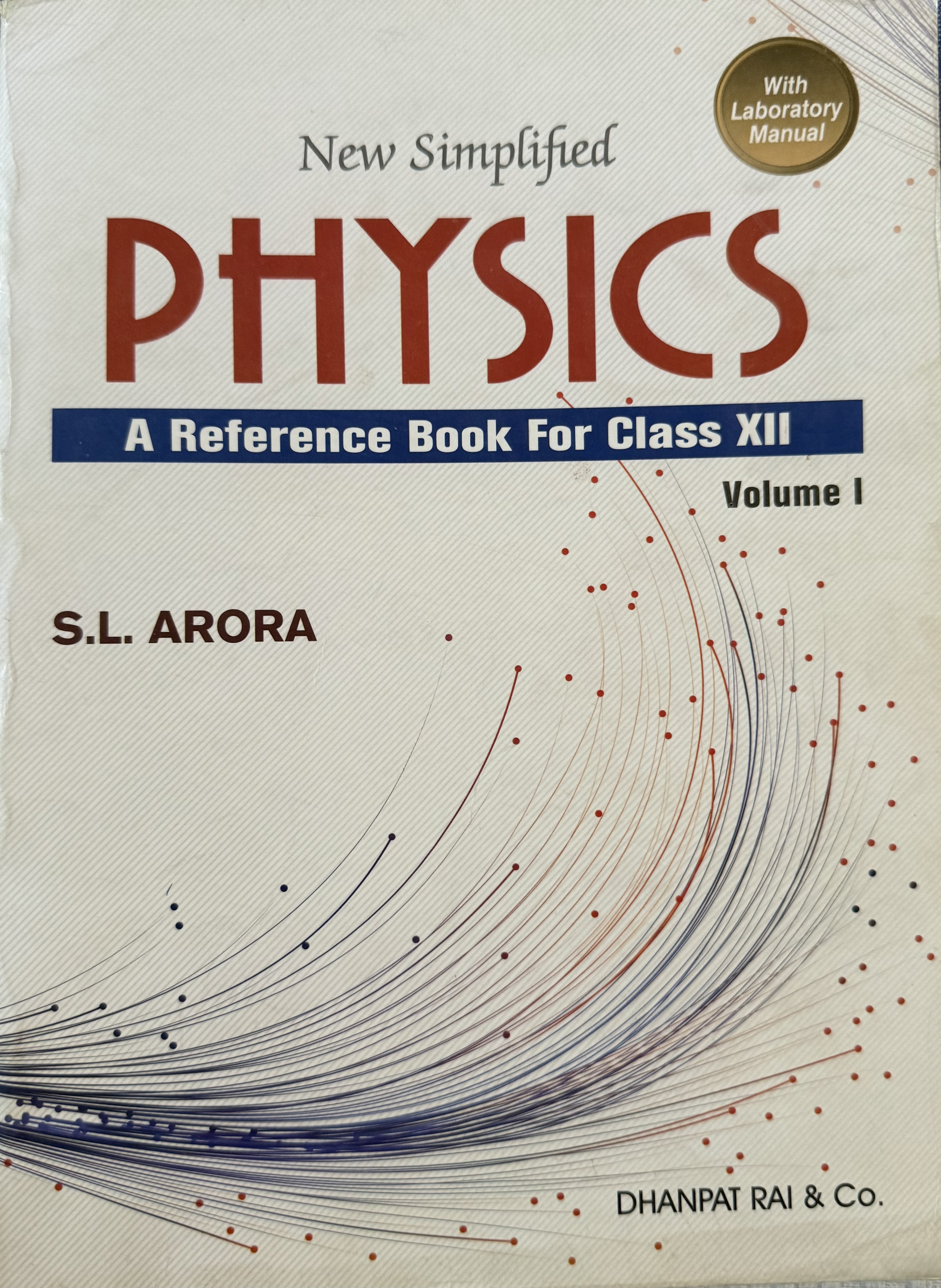 New simplified physics( A reference book for class 12)