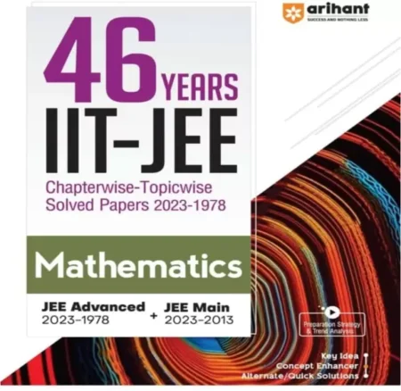 Arihant 46 Years Mathematics Chapterwise Topicwise