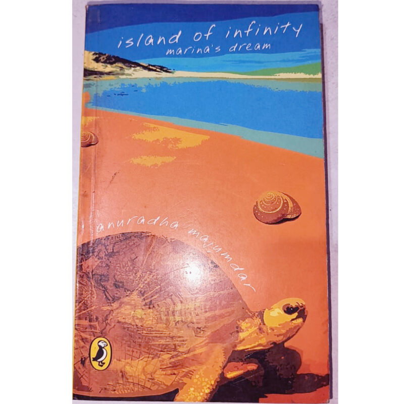 (Used Book) The Island of Infinity: Marina's Dream by Anuradha Majumdar (Author)