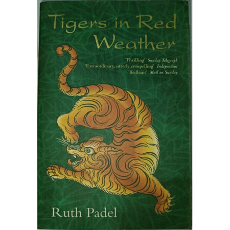 Tigers In Red Weather (English, Paperback, Padel Ruth) (Used Book)