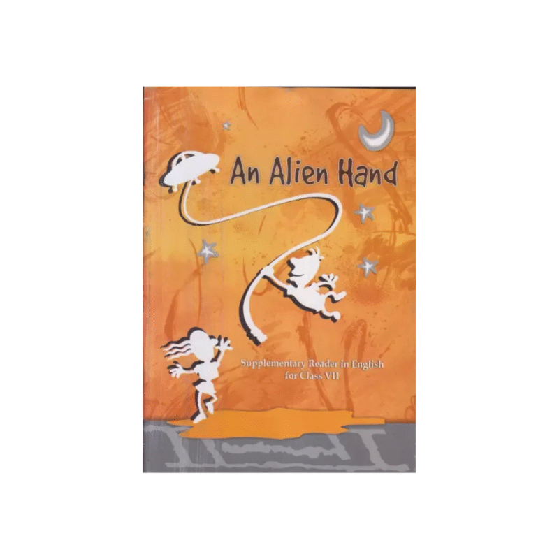 Used An Alien Hand - Supplementary Reader In English For Class - 7 (Paperback, NCERT EXPERT)