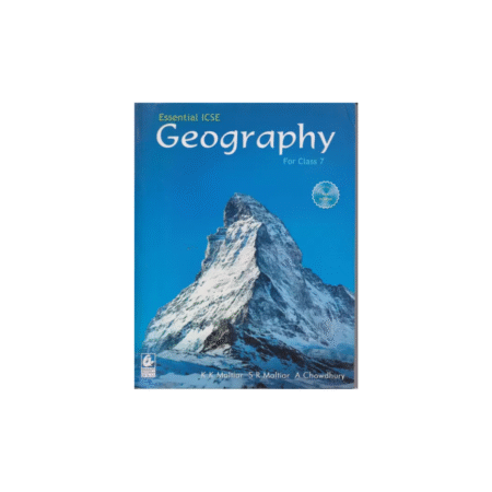 Used ESSENTIAL ICSE GEOGRAPHY FOR CLASS -7 (English, Paperback, AMRITA CHOWDHARY)