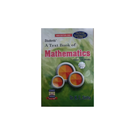 Used A TEXT BOOK OF MATHEMATICS OF Used CLASS 9 BY Dr.KC SINHA IN HINDI LATEST EDITION 2023 (Paper bind, Hindi, Dr. Kc sinha)