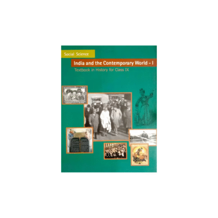 Used NCERT HISTORY BOOK (India And Contemporary World-I) FOR CLASS-IX(9th) (Paperback, NCERT)