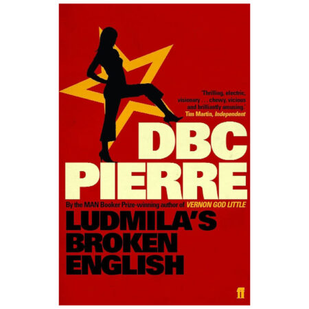 Ludmila's Broken English (English, Paperback, Pierre D. B. C.) (Used Book)