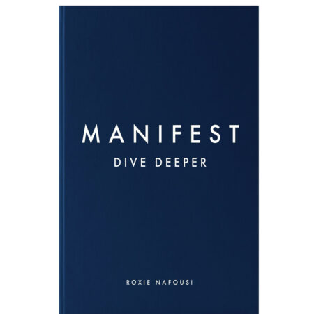 Manifest (Hardcover, Roxie nafousi)