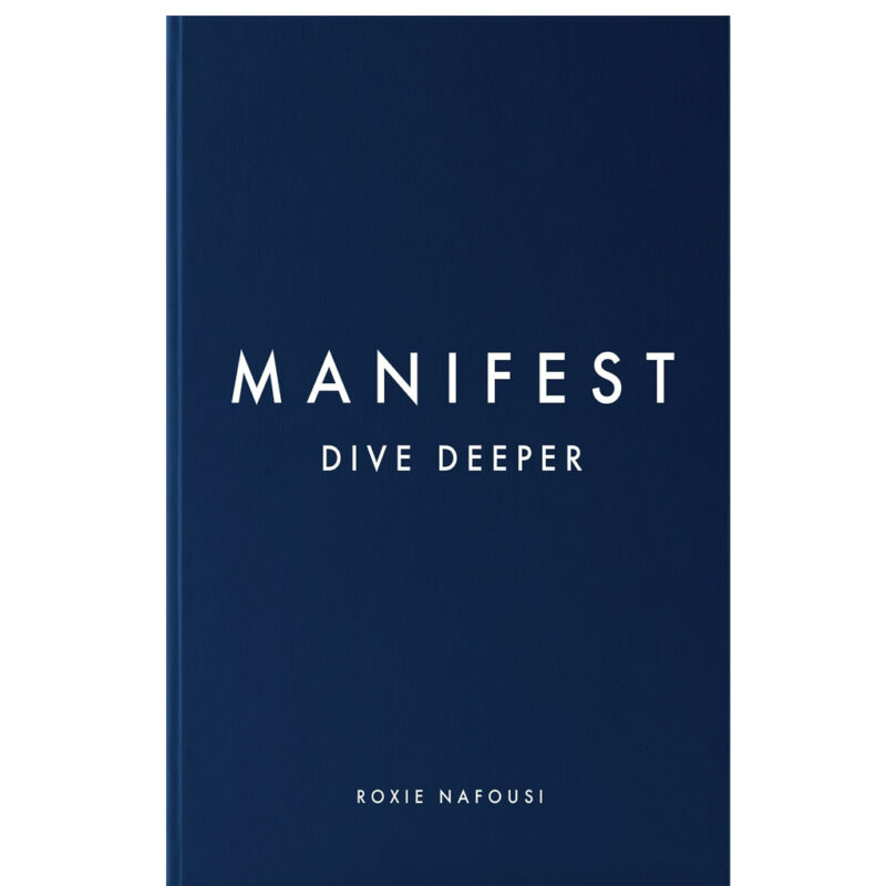 Manifest (Hardcover, Roxie nafousi)