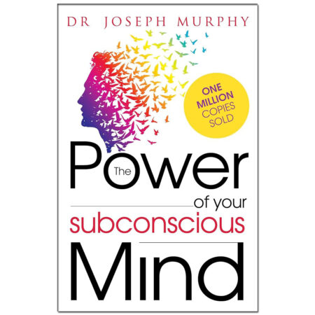 The Power of Your Subconscious Mind