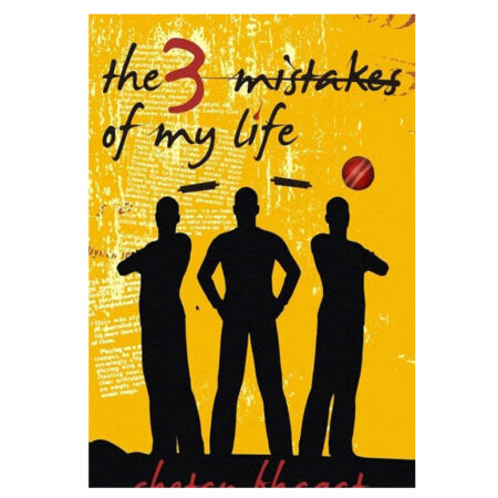 The Three Mistakes of My Life (English, Paperback, Bhagat Chetan) (Used Book)