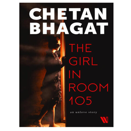 The Girl in Room 105 (English, Paperback, Bhagat Chetan)