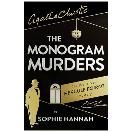 The Monogram Murders (English, Paperback, Hannah Sophie) (Used Book)