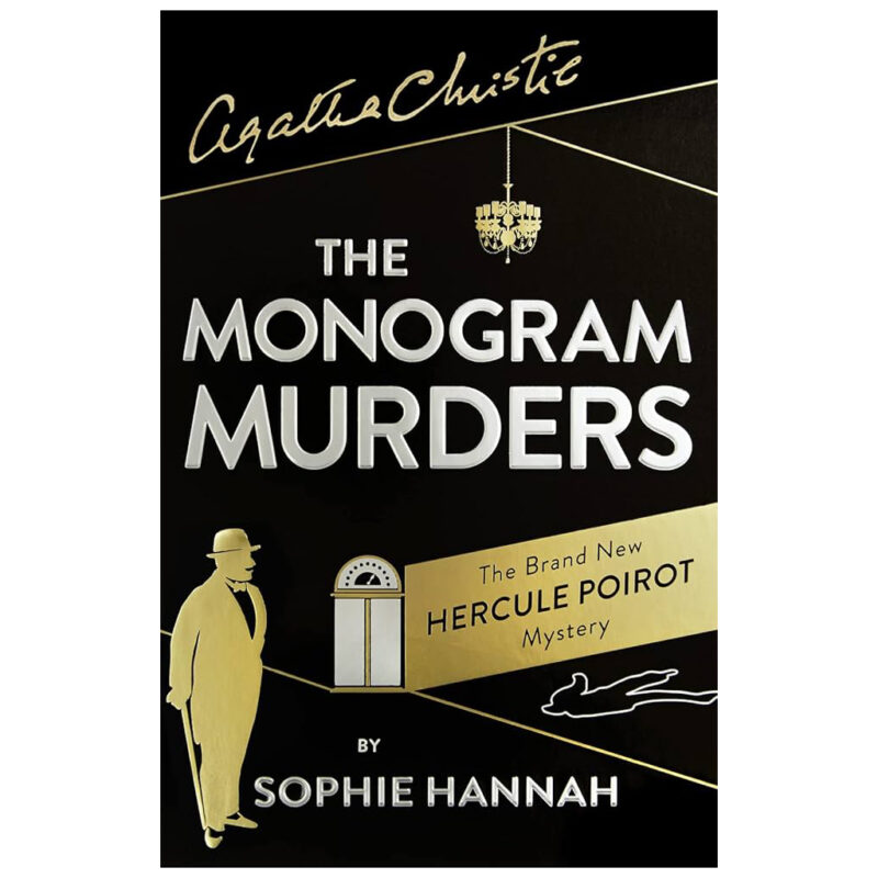 The Monogram Murders (English, Paperback, Hannah Sophie) (Used Book)