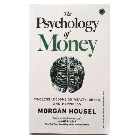 The Psychology of Money - Morgen Housel
