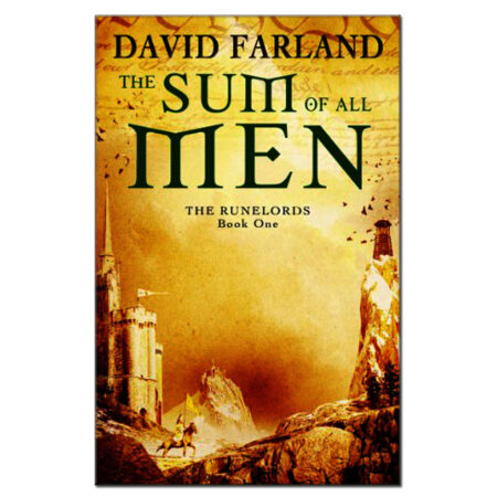 The Sum Of All Men: Book 1 by David Farland (Author), (Used Book)