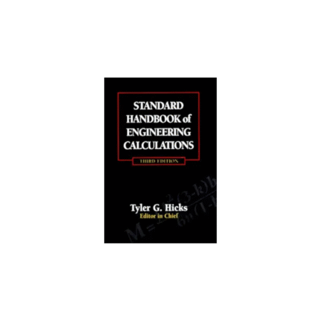 UsedStandard Handbook of Engineering Calculations by Tyler Gregory Hicks (Author)