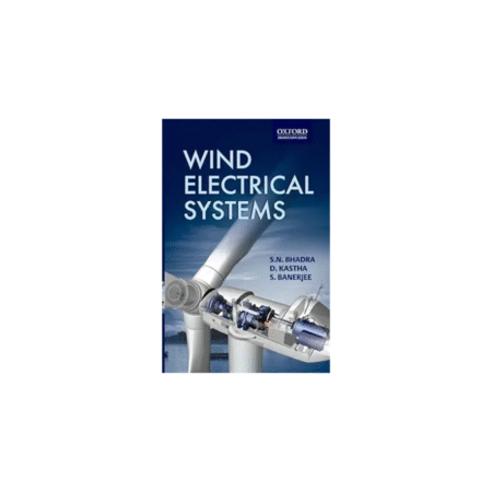 USED WIND ELECTRICAL SYSTEMS Paperback by S. N. Bhadra (Author), D. Kastha (Author), S. Banerjee (Author)