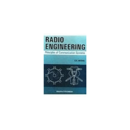 USED Radio Engineering (Principles of Communication systems) [Paperback] Paperback by G.K. Mithal (Author)