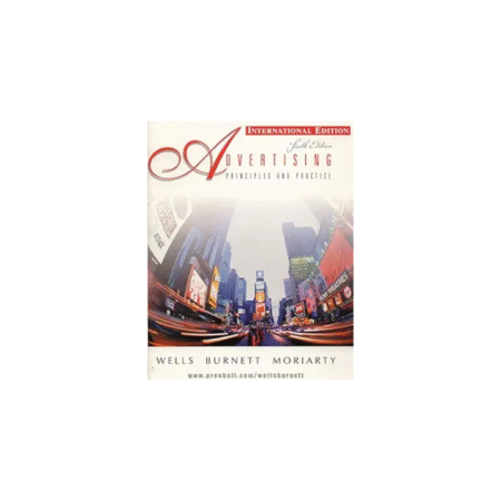 UsedAdvertising: Principles and Practice: International Edition Paperback by William D. Wells (Author), John Burnett (Author), Sandra Moriarty (Author)