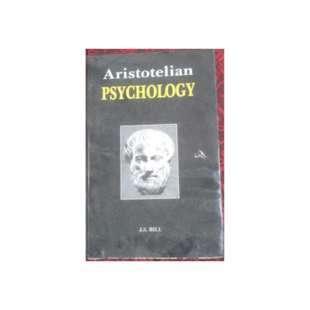 Used Aristotelian PSYCHOLOGY Author by J.S.BILL
