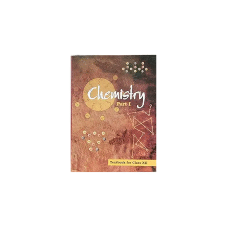 Used Ncert Chemistry ( Part - 1 ) Text Book For Class - Xii (Paperback, NCERT)