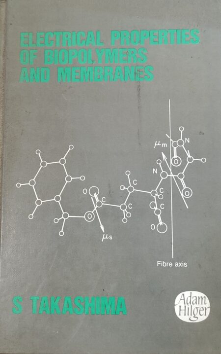 Used Electrical properties of polymers and membranes by S Takashima