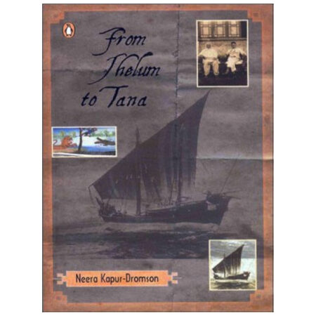 (Used Book) From Jhelum to Tana (English, Paperback, Kapur-Dromson Neera)