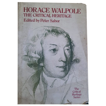 (Used Book)Horace Walpole: The Critical Heritage - by Peter Sabor (Editor)