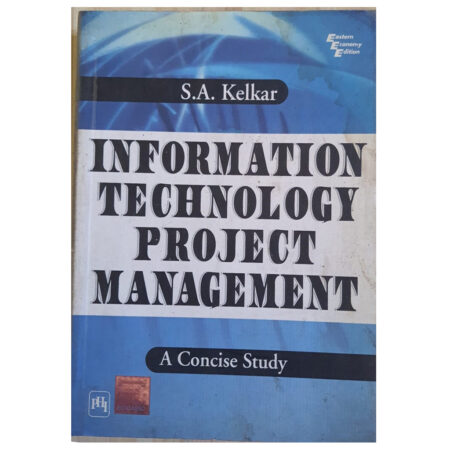 (Used book) Information Technology Project Management (English, Paperback, Kelkar S. A.)
