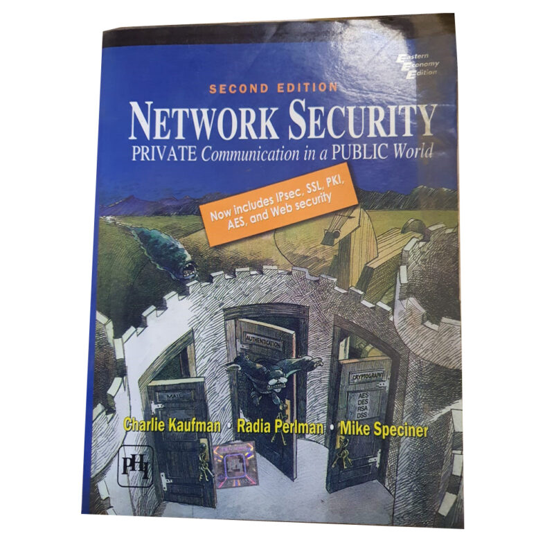 (Used Book) Network Security: Private Communication In A Public World (Prentice Hall Series In Computer Networking And Distributed Systems) (Paperback, Radia Perlman, Charlie Kaufman, Mike Speciner)