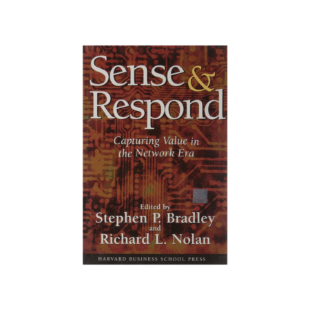 Used Sense and Respond: Capturing Value in the Network Era Hardcover
