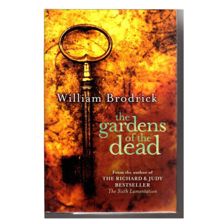 (Used Book) The Gardens Of The Dead (English, Brodrick William)