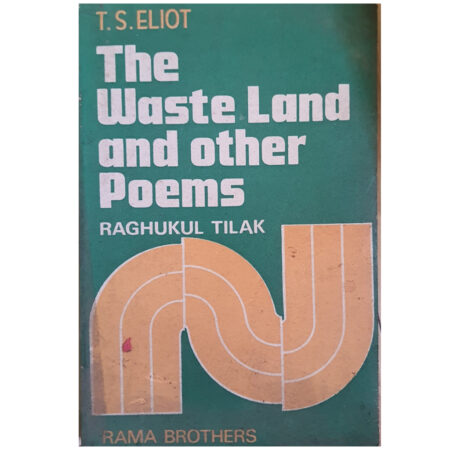 (Used Book) T S Eliot - Waste Land And Other Poems by Tilak R (Author)