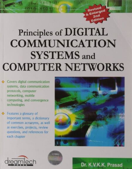 Principles of Digital Communications Systems and Computer Networks (English, Mixed media product, Prasad K.V.)