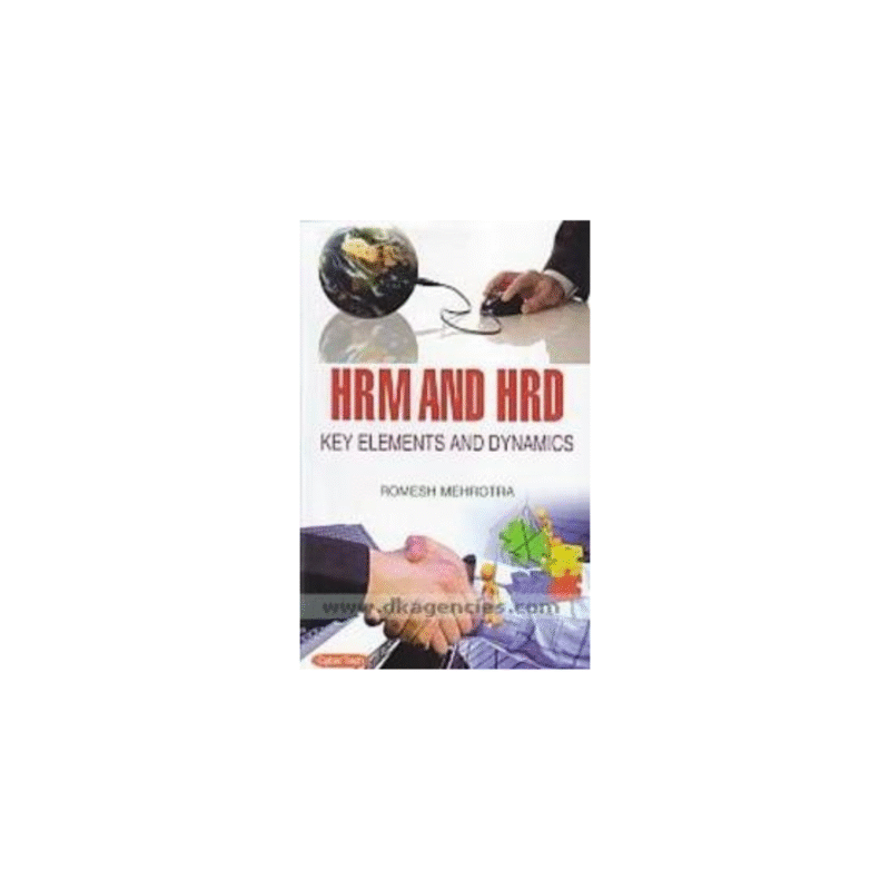 Used HRM and HRD Key Elements and Dynamics Hardcover by Mehrotra R (Author)