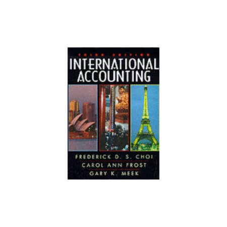 Used International Accounting - United States Edition (English, Hardcover, Choi Frederick D.S.)