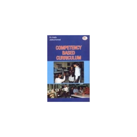 Used Competency Based Curriculum Hardcover by Joshua Earnest B L Gupta (Author)