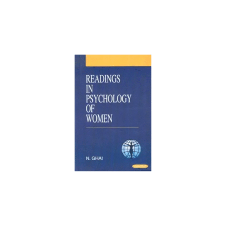 Used Readings in Psychology of Women Hardcover by Ghai N (Author)