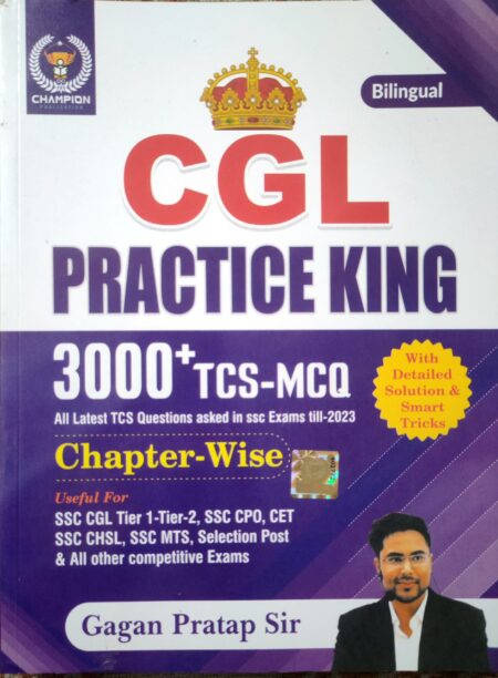 Bilingual Cgl Practice King [3000+ Tcs- Mcq Chapter - Wise (Paperback, GAGAN PRATAP SIR)