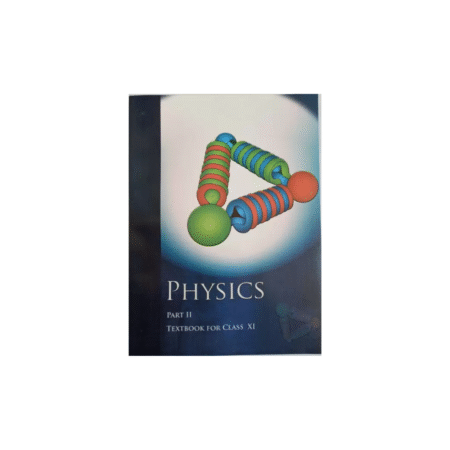Physics Class-11, Part-2 TextBook For NCERT (Paperback, Experts' Panel)