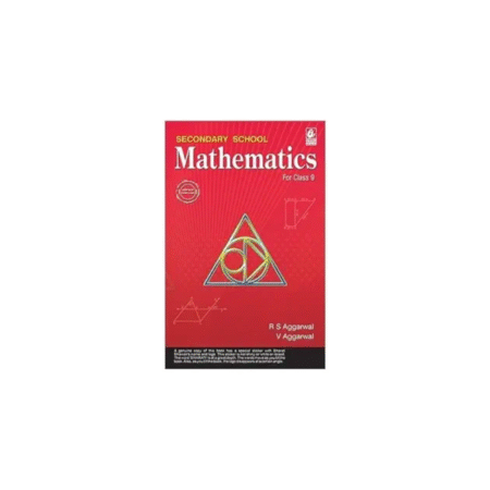 Secondary School Mathematics for Class 9 - R.S. Aggarwal - CBSE - Examination Paperback by Veena Aggarwal, R S; Aggarwal (Author)
