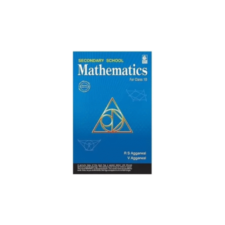 Secondary School Mathematics for Class 10 - CBSE - by R.S. Aggarwal (2024-2025 Examination) Paperback – 1 January 2024