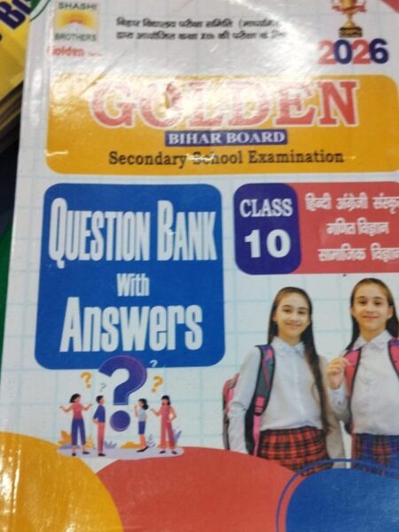 Golden Bihar Board Golden Secondary School Examination Question Bank With Answer Class 10th For 2026 Matric Exam Shashi Brothers Bihar Vidyalay Pariksha Samiti Madhyamik Dwara Aayojit Kaksha 10th Ki Pariksha Ke Liye 100% Success Golden Series Bihar Board Golden Secondary School Examination Question Bank Vid Answer Class 10th 2014 Matric Matric (Paperback, Hindi)