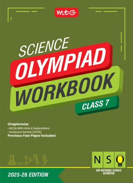 Class 7 National Science Olympiad (NSO) Workbook for 2025-26 Exam with MCQs and Achievers Section