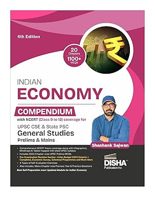 Indian Economy Compendium with NCERT (Class 9 to 12) coverage for UPSC IAS & State PSC General Studies Prelims & Mains Exams 6th Edition | Civil Services