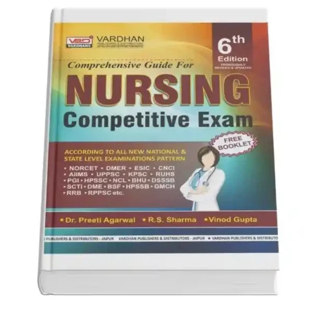 Comprehensive Guide for Nursing Competitive Exam- Vardhan