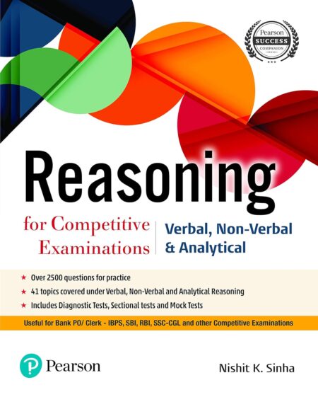 Reasoning For Competitive Examinations by Nishit K. Sinha