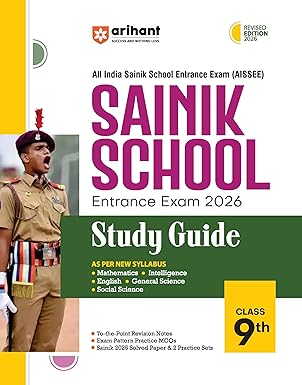 Arihant (AISSEE) Sainik School Class 9 Entrance Exam 2026 | With Study Guide, Covers Mathematics, Intelligence, English, General Science & Social Science | Includes 2025 Solved Paper and 2 Practice Sets
