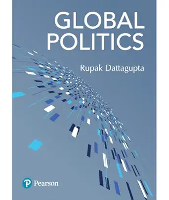 Global Politics Paperback – 1 October 2019 by Rupak Dattagupta (Author)